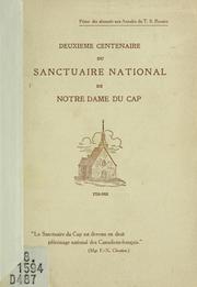 Deuxième centenaire du Sanctuaire national de Notre-Dame du Cap, 1715-1915 by Arthur Joyal
