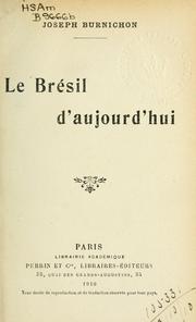 Cover of: Le Brésil d'aujourd'hui.