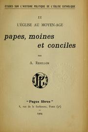 Cover of: L' Église au Moyen-Âge: papes, moines et conciles.