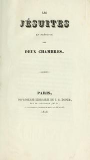 Cover of: Les jésuites en présence des deux Chambres