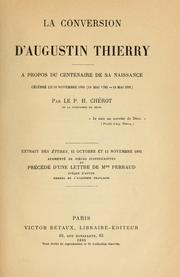 Cover of: La conversion d'Augustin Thierry: a propos du centenaire de sa naissance célébré le 10 novembre 1895 (10 mai 1795-10 mai 1895).