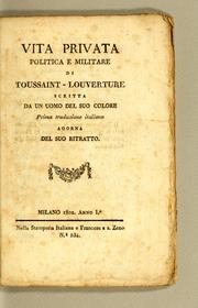 Cover of: Vita privata politica e militare di Toussaint-Louverture