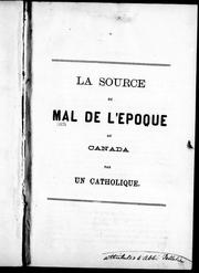 Cover of: La source du mal de l'époque au Canada