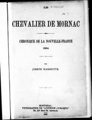 Cover of: Le chevalier de Mornac: chronique de la Nouvelle-France, 1664