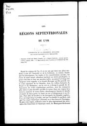 Cover of: Les régions septentrionales de l'or: Vancouver et la Colombie Anglaise : les villes naissantes et l'émigration