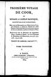 Cover of: Troisième voyage de Cook, ou Voyage à l'océan Pacifique by James Cook