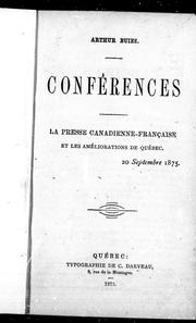 Cover of: Conférences: la presse canadienne-française et les améliorations de Québec