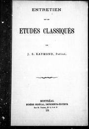 Cover of: Entretien sur les études classiques by Joseph-Sabin Raymond