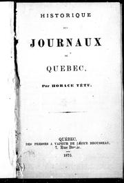 Cover of: Historique des journaux de Québec