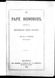 Cover of: Le pape Honorius by Frédéric-Louis-de-Gonzague Colin, Frédéric-Louis-de-Gonzague Colin