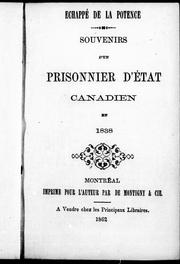 Cover of: Echappé de la potence: souvenirs d'un prisonnier d'état canadien en 1838