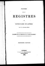 Cover of: Notes sur les registres de Notre-Dame de Québec