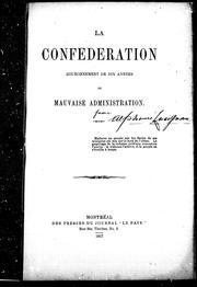 Cover of: La confédération: couronnement de dix années de mauvaise administration