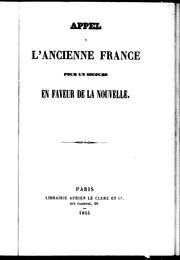 Cover of: Appel à l'ancienne France pour un secours en faveur de la nouvelle