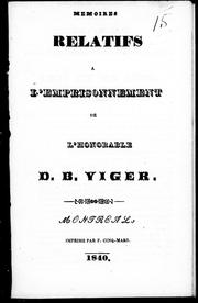 Cover of: Mémoires relatifs à l'emprisonnement de l'Honorable D.B. Viger