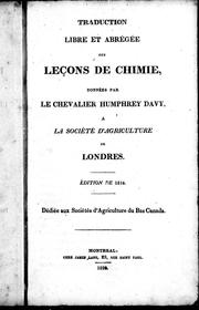 Cover of: Traduction libre et abrégée des leçons de chimie, données par le chevalier Humphrey Davy, à la Société d'agriculture de Londres by A. G. Douglas