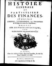 Histoire generale et particuliere des finances by Joseph Du Fresne de Francheville