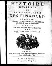 Cover of: Histoire generale et particuliere des finances by Joseph Du Fresne de Francheville