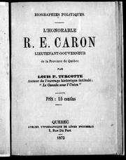 Cover of: L'honorable R.E. Caron, lieutenant-gouverneur de la province de Québec