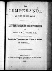 Cover of: La tempérance au point de vue social: lecture prononcé e le 22 octobre 1879