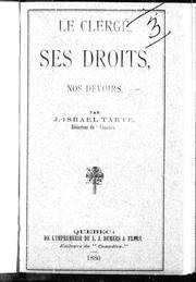 Cover of: Le clergé, ses droits, nos devoirs: (extraits du Canadien)