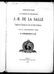 Triduum en l'honneur du bienheureux J.-B. de La Salle, fondateur de l'institut des Frères des écoles chrétiennes, le 30 décembre 1888 à Fraserville