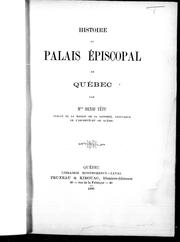 Cover of: Histoire du palais épiscopale de Québec