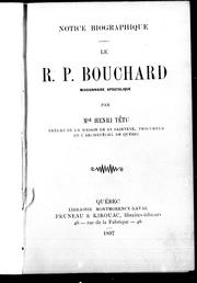 Cover of: Le R.P. Bouchard, missionnaire apostolique by Henri Têtu