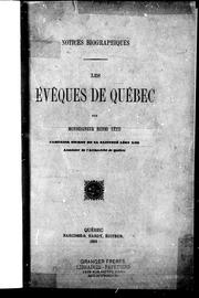 Cover of: Les évêques de Québec: notices biographiques