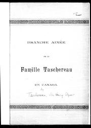 Branche ainée de la famille Taschereau en Canada by Taschereau, Henri Elzéar Sir