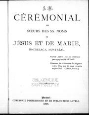 Cover of: Cérémonial des Soeurs des SS. Noms de Jésus et de Marie, Hochelaga, Montréal