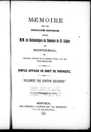 Cover of: Mémoire sur les difficultés survenues entre M.M. les ecclésiastiques du Séminaire de St. Sulpice de Montréal et certains Indiens de la mission d'Oka, Lac des Deux-Montagnes