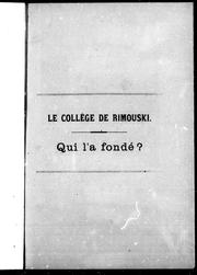 Cover of: Le Collège de Rimouski: qui l'a fondé?