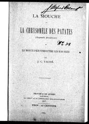 Cover of: La mouche ou La chrysomèle des patates (chrysomela decemlineata): et le moyen d'en combattre les ravages