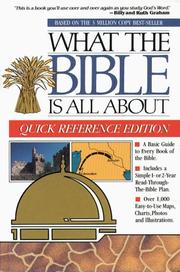 Cover of: What the Bible Is All About: Quick Reference Edition