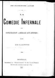 Cover of: La comédie infernale ou Conjuration libérale aux enfers