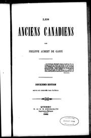 Cover of: Les anciens Canadiens by Philippe-Joseph Aubert de Gaspé