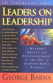 Cover of: Leaders on Leadership by George Barna