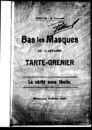 Bas les masques ou L'affaire Tarte-Grenier