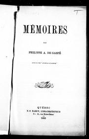 Mémoires by Philippe-Joseph Aubert de Gaspé