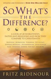 Cover of: So What's the Difference? by Fritz Ridenour