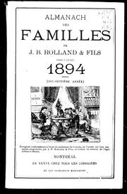 Cover of: Almanach des familles de J.B. Rolland & fils pour l'année 1894: (dix-septième année)