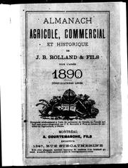 Cover of: Almanach agricole, commercial et historique de J.B. Rolland & fils pour l'année 1890: (vingt-quatrième année)
