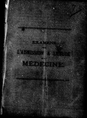 Cover of: Examens pour l'admission à l'étude de la médecine