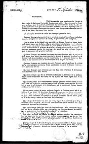 Cover of: Circulaire: j'ai l'honneur de vous transmettre les extraits de deux actes du Parlement provincial, dernièrement passés, un concernant les étrangers, et l'autre pour la meilleure préservation du gouvernement de Sa Majesté ..