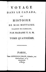 Cover of: Voyage dans le Canada ou Histoire de Miss Montaigu