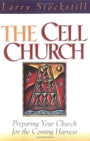 The cell church by Larry Stockstill