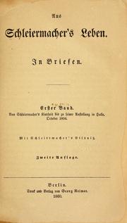 Cover of: Aus Schleiermacher's Leben. by Friedrich Schleiermacher