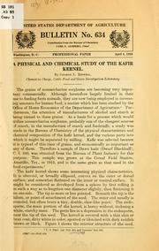 A physical and chemical study of the kafir kernel by George Leslie Bidwell