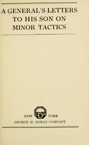 Cover of: A general's letters to his son on minor tactics. by 